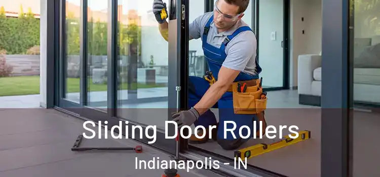 Sliding Door Rollers Indianapolis - IN